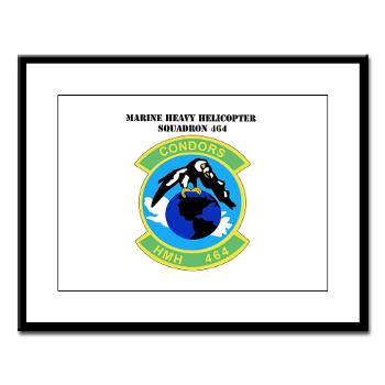 HHS464 - M01 - 02 - SSI - Heavy Helicopter Squadron 464 with Text Large Framed Print