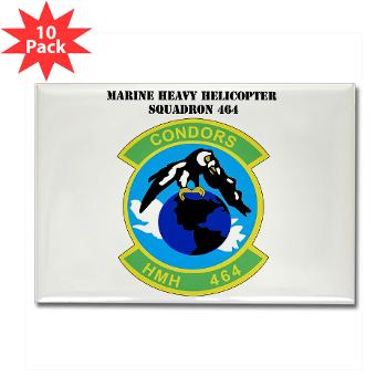 HHS464 - M01 - 01 - SSI - Heavy Helicopter Squadron 464 with Text Rectangle Magnet (10 pack) - Click Image to Close