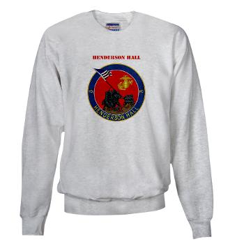 HH - A01 - 03 - Henderson Hall with Text - Sweatshirt - Click Image to Close