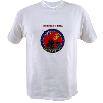 HH - A01 - 04 - Henderson Hall with Text - Value T-shirt