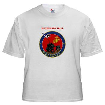 HH - A01 - 04 - Henderson Hall with Text - White t-Shirt