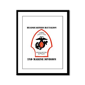 HQB2MD - M01 - 02 - HQ Battalion - 2nd Marine Division with Text - Framed Panel Print