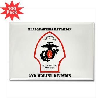 HQB2MD - M01 - 01 - HQ Battalion - 2nd Marine Division with Text - Rectangle Magnet (100 pack)