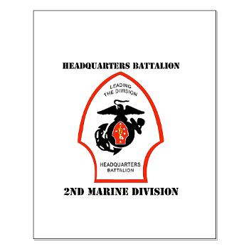 HQB2MD - M01 - 02 - HQ Battalion - 2nd Marine Division with Text - Small Poster