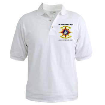 HQBN2MLG - A01 - 04 - HQ Battalion - 2nd Marine Logistics Group with Text - Golf Shirt