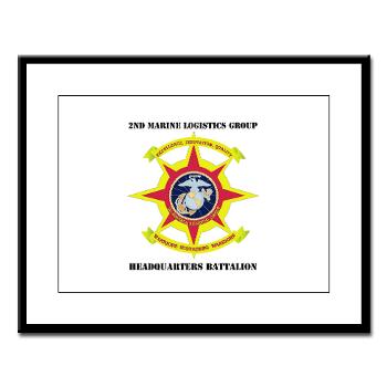 HQBN2MLG - M01 - 02 - HQ Battalion - 2nd Marine Logistics Group with Text - Large Framed Print