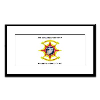 HQBN2MLG - M01 - 02 - HQ Battalion - 2nd Marine Logistics Group with Text - Small Framed Print