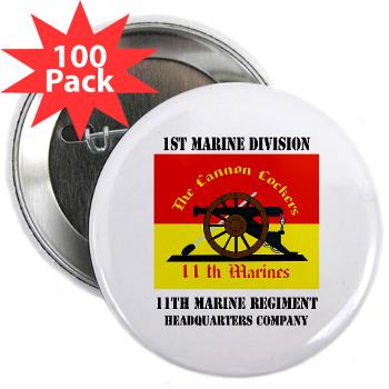 HQC11M - M01 - 01 - HQ Coy - 11th Marines with Text 2.25" Button (100 pack) - Click Image to Close