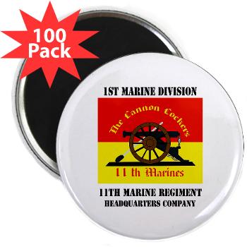 HQC11M - M01 - 01 - HQ Coy - 11th Marines with Text 2.25" Magnet (100 pack)