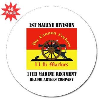 HQC11M - M01 - 01 - HQ Coy - 11th Marines with Text 3" Lapel Sticker (48 pk)