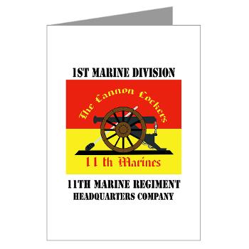 HQC11M - M01 - 02 - HQ Coy - 11th Marines with Text Greeting Cards (Pk of 10) - Click Image to Close