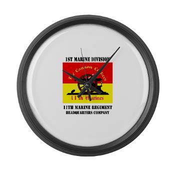 HQC11M - M01 - 03 - HQ Coy - 11th Marines with Text Large Wall Clock - Click Image to Close