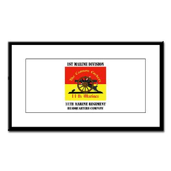 HQC11M - M01 - 02 - HQ Coy - 11th Marines with Text Small Framed Print - Click Image to Close