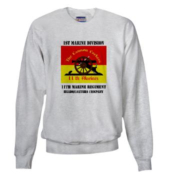 HQC11M - A01 - 03 - HQ Coy - 11th Marines with Text Sweatshirt - Click Image to Close