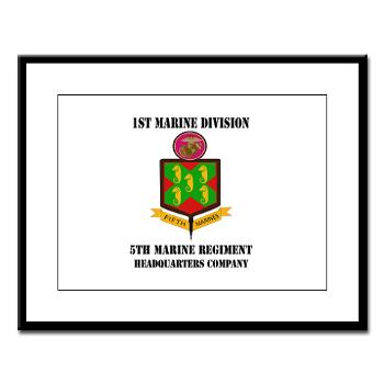 HQC5M - M01 - 02 - HQ Coy - 5th Marines with Text Large Framed Print
