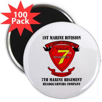 HQC7M - M01 - 01 - HQ Coy - 7th Marines with Text 2.25" Magnet (100 pack)
