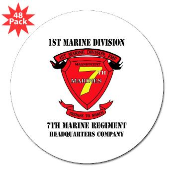 HQC7M - M01 - 01 - HQ Coy - 7th Marines with Text 3" Lapel Sticker (48 pk) - Click Image to Close