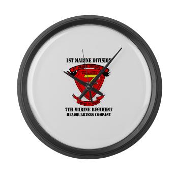 HQC7M - M01 - 03 - HQ Coy - 7th Marines with Text Large Wall Clock - Click Image to Close