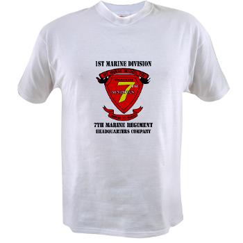 HQC7M - A01 - 04 - HQ Coy - 7th Marines with Text Value T-Shirt