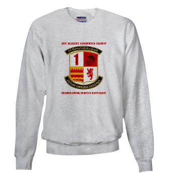 HQSB - A01 - 03 - HQ Service Battalion with Text Sweatshirt - Click Image to Close