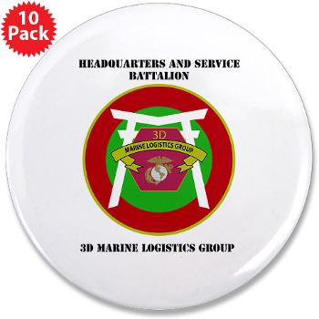 HSB - M01 - 01 - Headquarters and Service Battalion with Text 3.5" Button (10 pack) - Click Image to Close