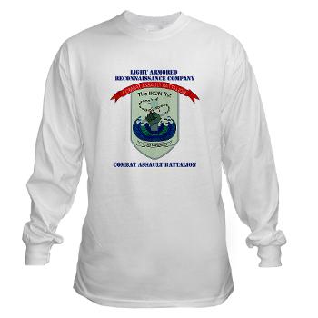 LARC - A01 - 03 - Light Armored Reconnaissance Company with Text Long Sleeve T-Shirt - Click Image to Close