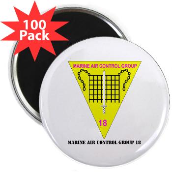 MACG18 - A01 - 01 - Marine Air Control Group 18 with Text - 2.25" Magnet (100 pack) - Click Image to Close
