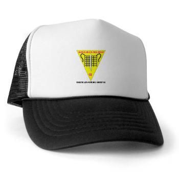 MACG18 - A01 - 01 - Marine Air Control Group 18 with Text - Trucker Hat - Click Image to Close