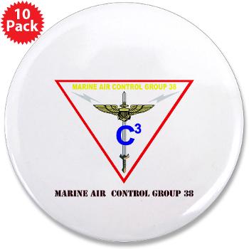 MACG38 - M01 - 01 - Marine Air Control Group 38 with Text 3.5" Button (10 pack)