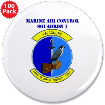 MACS1 - M01 - 01 - Marine Air Control Squadron 1 with Text - 3.5" Button (100 pack)