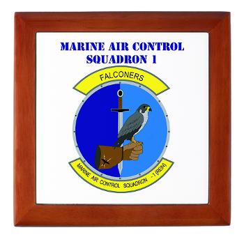 MACS1 - M01 - 03 - Marine Air Control Squadron 1 with Text - Keepsake Box - Click Image to Close