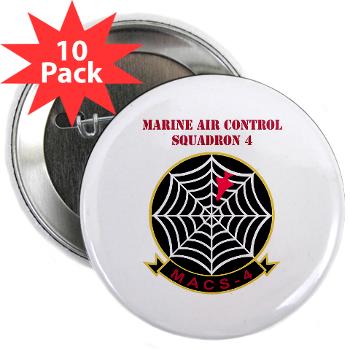 MACS4 - A01 - 01 - Marine Air Control Squadron 4 with Text - 2.25" Button (10 pack)