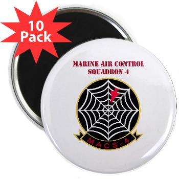 MACS4 - A01 - 01 - Marine Air Control Squadron 4 with Text - 2.25" Magnet (10 pack)