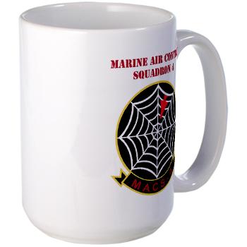 MACS4 - A01 - 01 - Marine Air Control Squadron 4 with Text - Large Mug