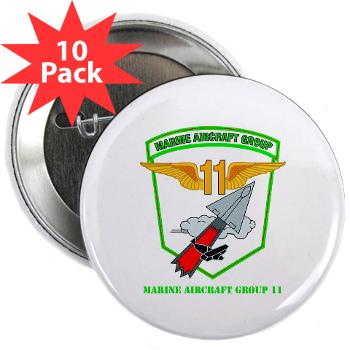 MAG11 - M01 - 01 - Marine Aircraft Group 11 with Text - 2.25" Button (10 pack) - Click Image to Close
