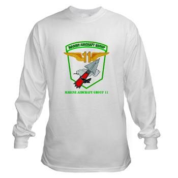 MAG11 - A01 - 03 - Marine Aircraft Group 11 with Text - Long Sleeve T-Shirt