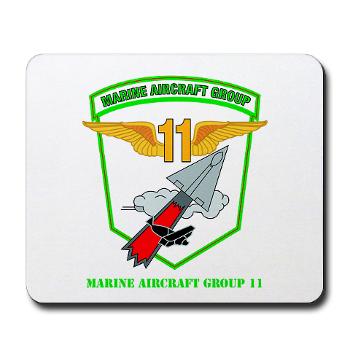 MAG11 - M01 - 03 - Marine Aircraft Group 11 with Text - Mousepad