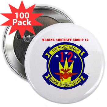 MAG12 - M01 - 01 - Marine Aircraft Group 12 with Text 2.25" Button (100 pack)