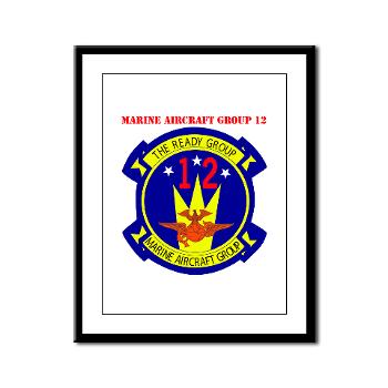 MAG12 - M01 - 02 - Marine Aircraft Group 12 with Text Framed Panel Print