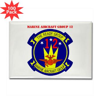 MAG12 - M01 - 01 - Marine Aircraft Group 12 with Text Rectangle Magnet (100 pack)