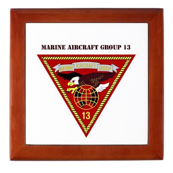 MAG13 - M01 - 03 - Marine Aircraft Group 13 with Text Keepsake Box