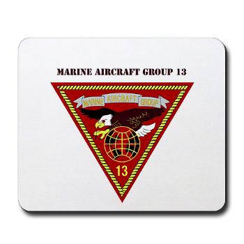 MAG13 - M01 - 03 - Marine Aircraft Group 13 with Text Mousepad
