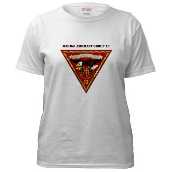 MAG13 - A01 - 04 - Marine Aircraft Group 13 with Text Women's T-Shirt - Click Image to Close