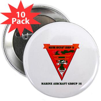 MAG16 - M01 - 01 - Marine Aircraft Group 16 with Text 2.25" Button (10 pack) - Click Image to Close