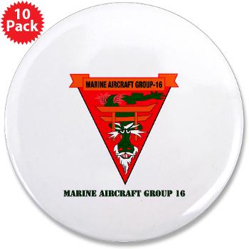 MAG16 - M01 - 01 - Marine Aircraft Group 16 with Text 3.5" Button (10 pack) - Click Image to Close