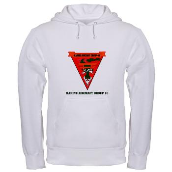 MAG16 - A01 - 03 - Marine Aircraft Group 16 with Text Hooded Sweatshirt