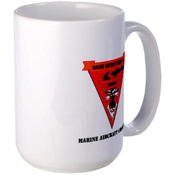 MAG16 - M01 - 03 - Marine Aircraft Group 16 with Text Large Mug