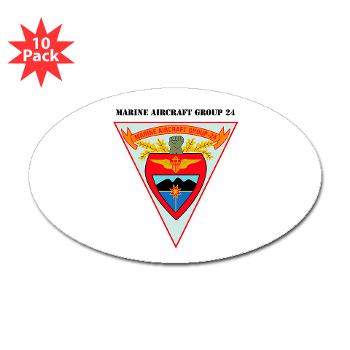 MAG24 - M01 - 01 - DUI - Marine Aircraft Group 24 with Text - Sticker (Oval 50 pk) - Click Image to Close