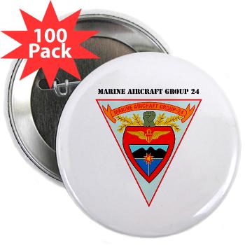 MAG24 - M01 - 01 - Marine Aircraft Group 24 with Text 2.25" Button (100 pack) - Click Image to Close