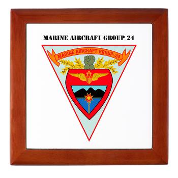 MAG24 - M01 - 03 - Marine Aircraft Group 24 with Text Keepsake Box